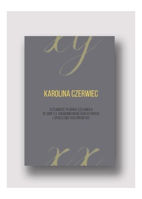 Tożsamość płciowa człowieka w świetle..
