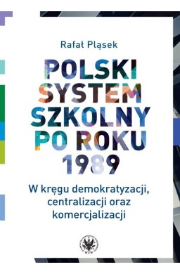 Polski system szkolny po roku 1989