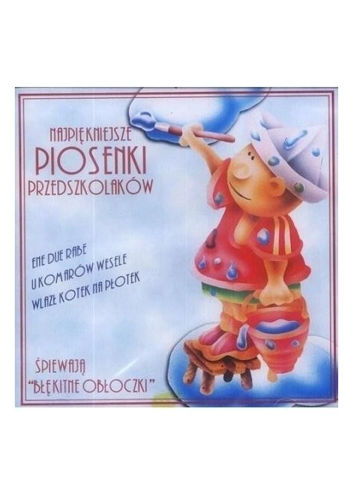 Najpiękniejsze piosenki przedszkolaków CD