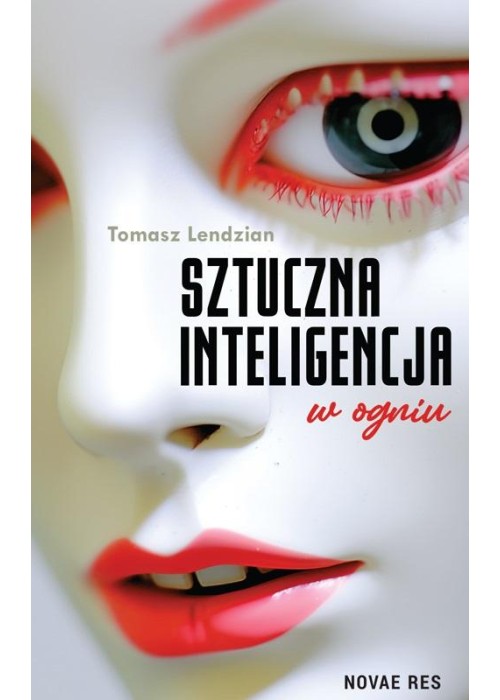 Sztuczna inteligencja w ogniu