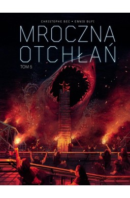 Mroczna otchłań T.5