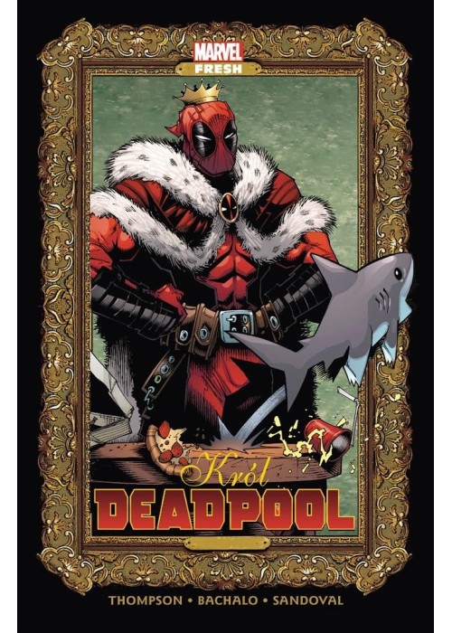 Król Deadpool