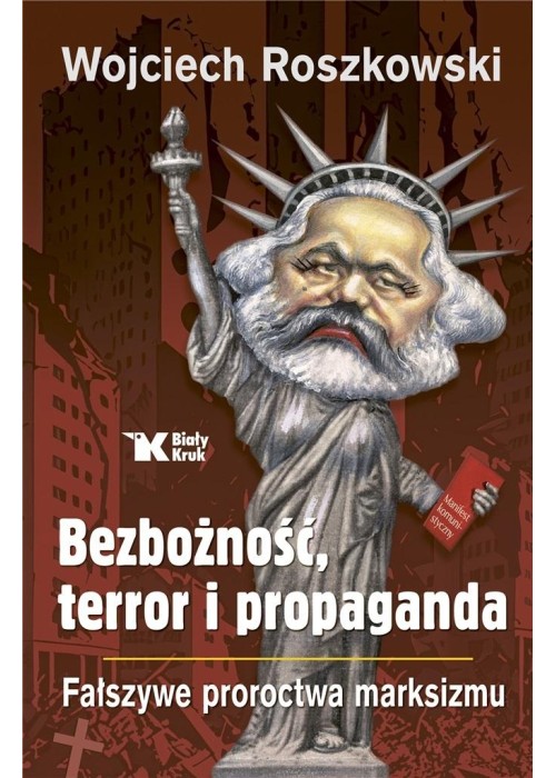 Bezbożność, terror i propaganda