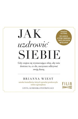 Jak uzdrowić siebie audiobook