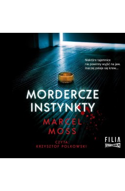 Mordercze instynkty audiobook