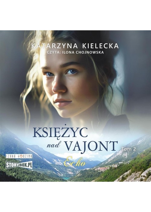 Księżyc nad Vajont T.2 Echo audiobook