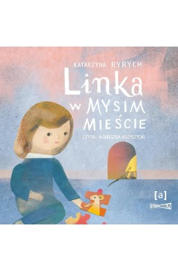 Linka w mysim mieście audiobook