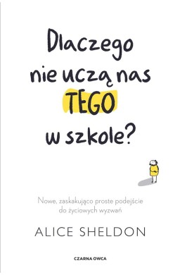 Dlaczego nie uczą nas tego w szkole?