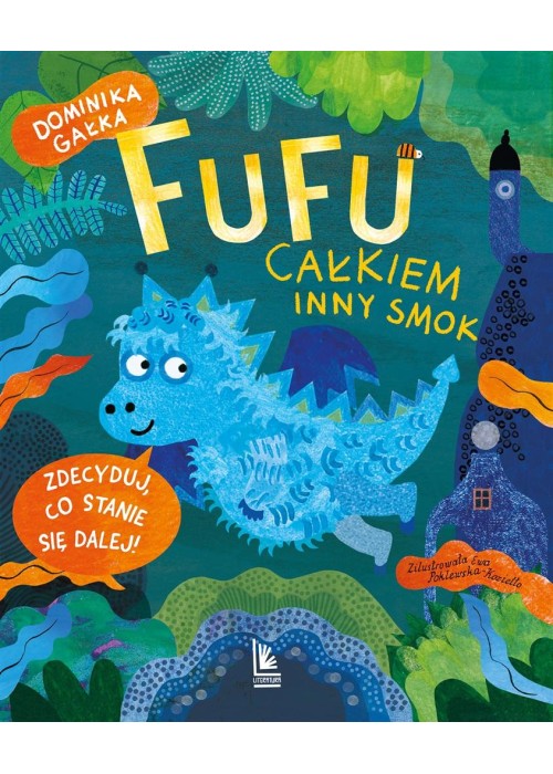 Fufu. Całkiem inny smok