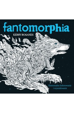 Fantomorphia. Ekstremalne kolorowanie.. w.3