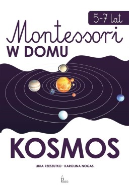 Kosmos. Montessori w domu