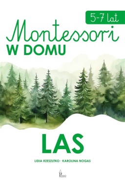 Las. Montessori w domu