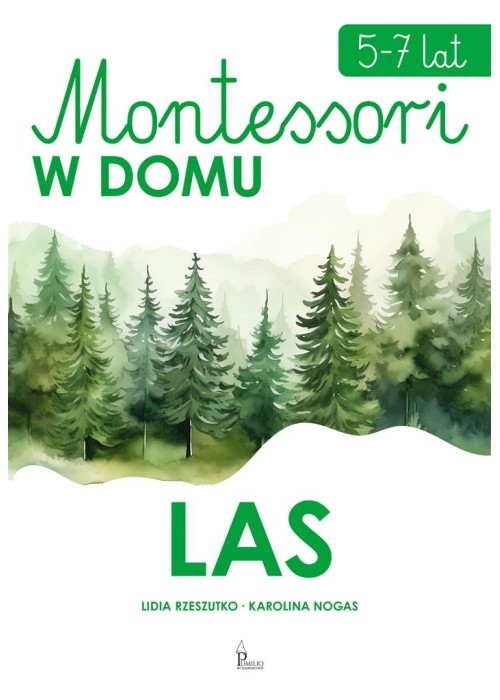 Las. Montessori w domu