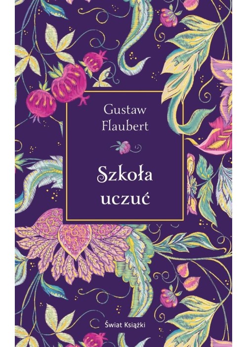 Szkoła uczuć (edycja kolekcjonerska) Szkoła uczuć (edycja kolekcjonerska)