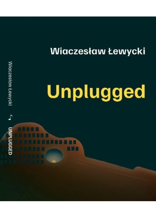 Unplugged