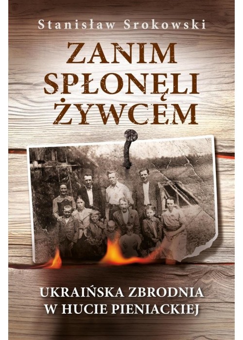 Zanim spłonęli żywcem