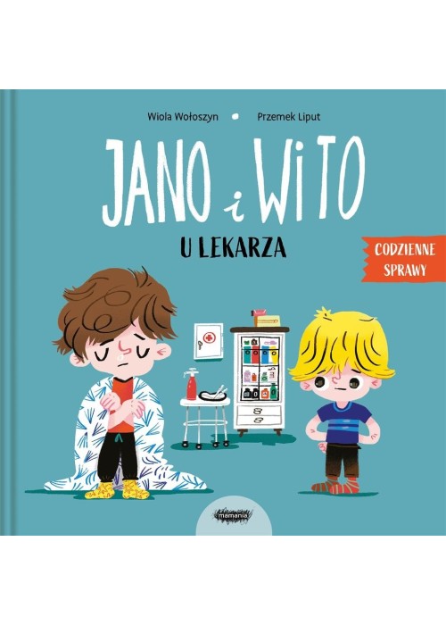 Jano i Wito u lekarza