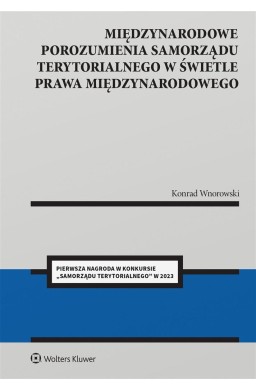 Międzynarodowe porozumienia polskiego samorządu..