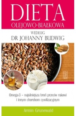 Dieta olejowo-białkowa według dr Johanny Budwig