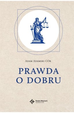 Prawda o dobru