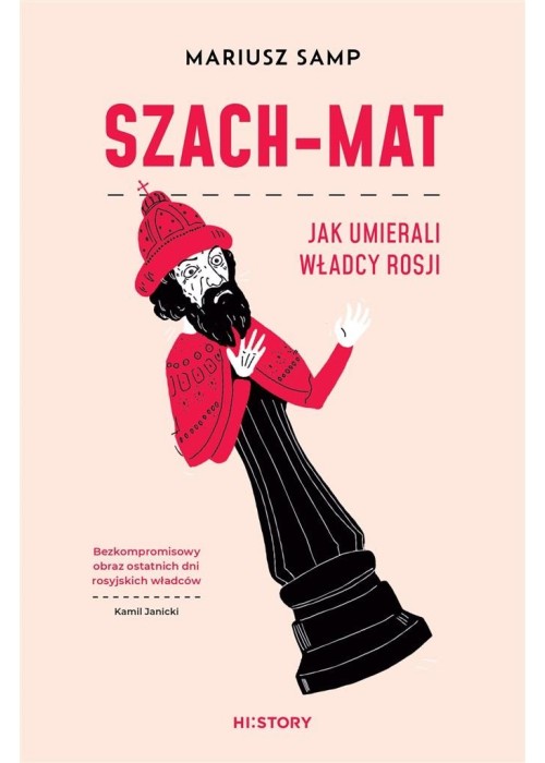 Szach-mat. Jak umierali władcy Rosji