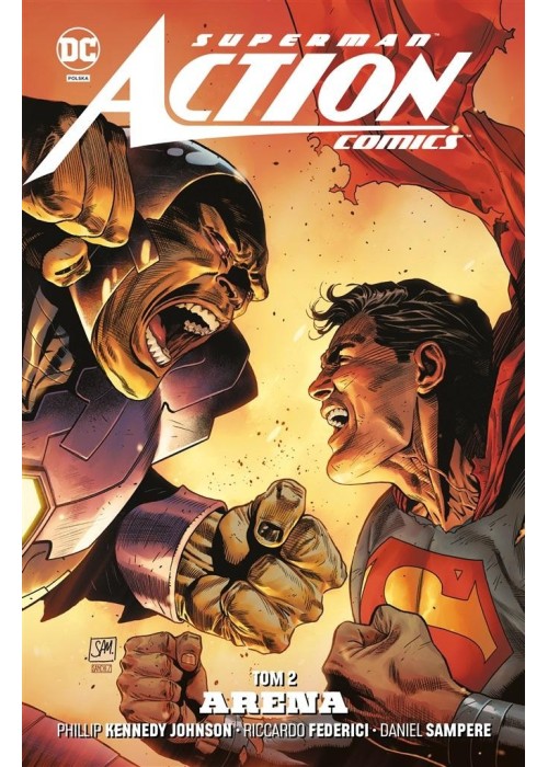 Superman Action Comics T.2 Arena