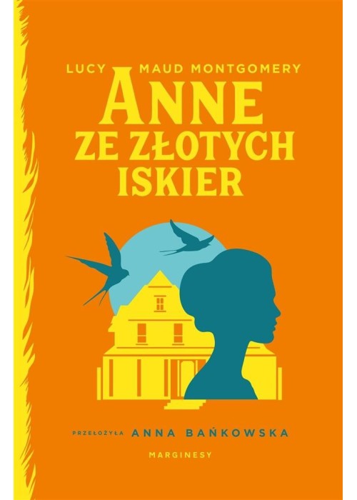 Anne ze Złotych Iskier