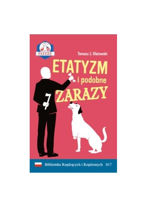 Etatyzm i podobne zarazy