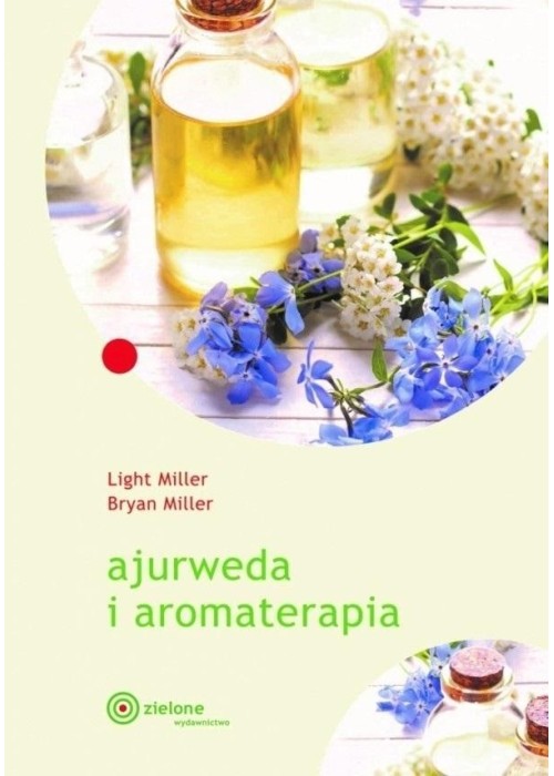 Ajurweda i aromaterapia w.2024