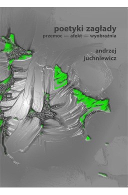 Poetyki zagłady