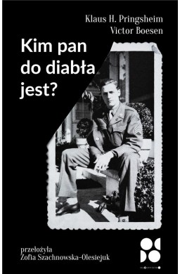 Kim pan do diabła jest?