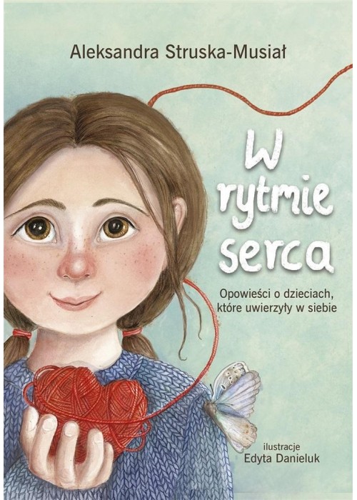 W rytmie serca. Opowieści o dzieciach, które...