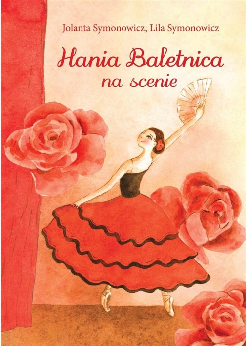 Hania Baletnica na scenie