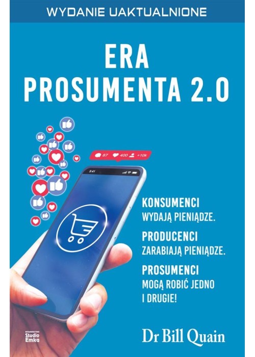 Era prosumenta 2.0. Jak budować majątek, kupując..