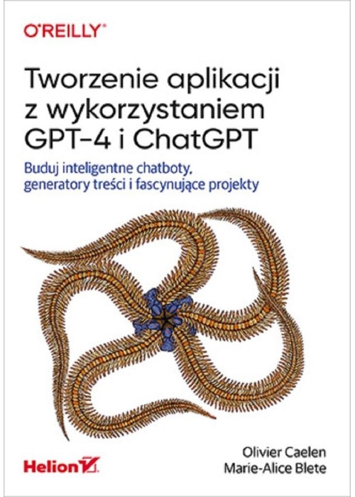 Tworzenie aplikacji z wykorzystaniem GPT-4 i Chat.