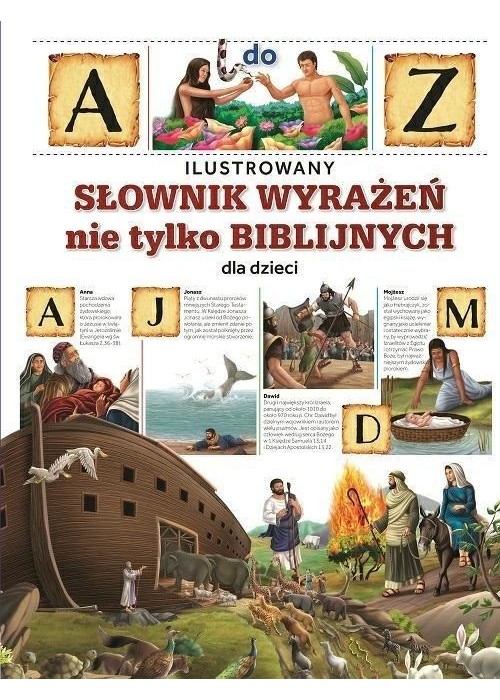 Ilustrowany słownik wyrażeń nie tylko biblijnych