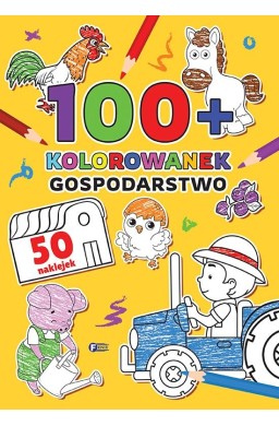 100+ Kolorowanek. Gospodarstwo