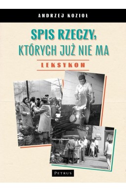 Spis rzeczy, których już nie ma