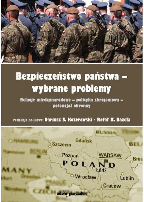 Bezpieczeństwo państwa-wybrane problemy