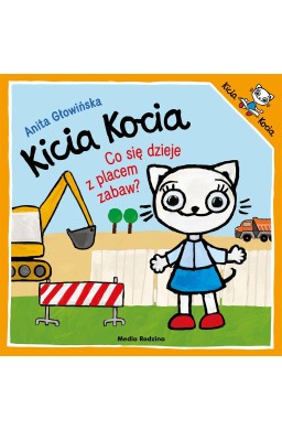 Kicia Kocia. Co się dzieje z placem zabaw?