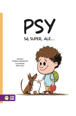 Psy są super, ale...