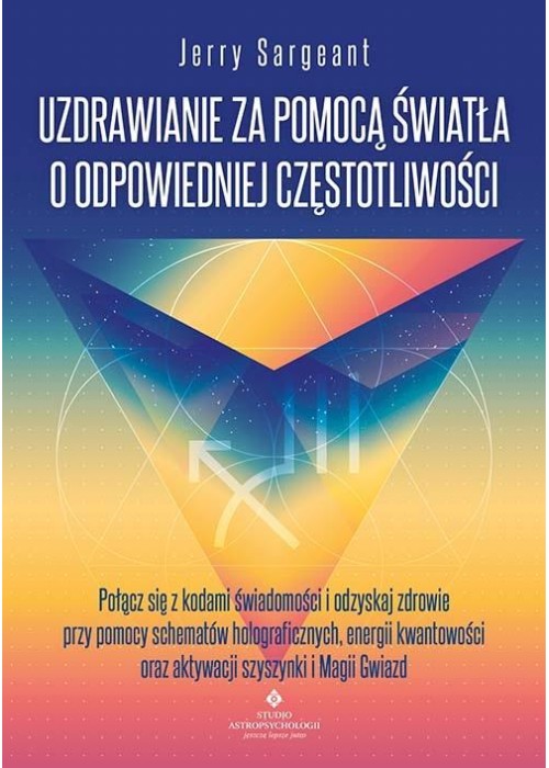 Uzdrawianie za pomocą światła o odpowiedniej..