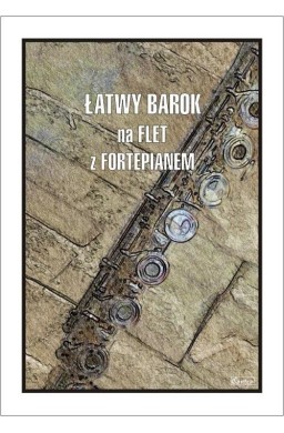 Łatwy barok na flet z fortepianem