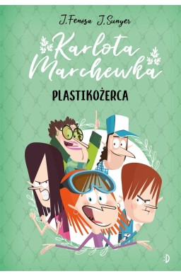 Karlota Marchewka T.2 Plastikożerca