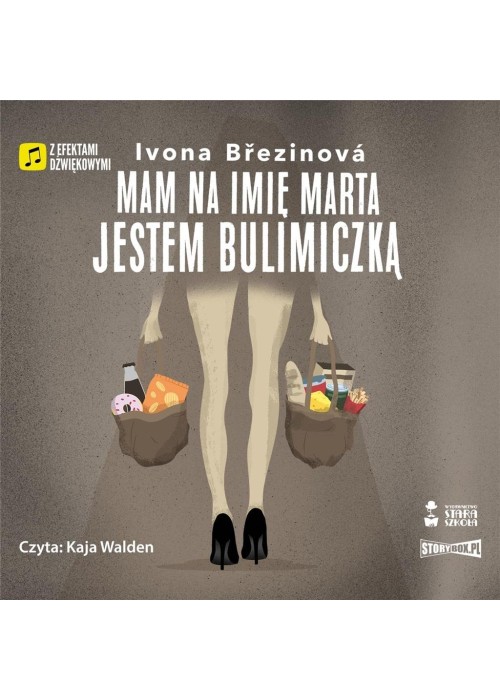 Mam na imię Marta. Jestem bulimiczką audiobook