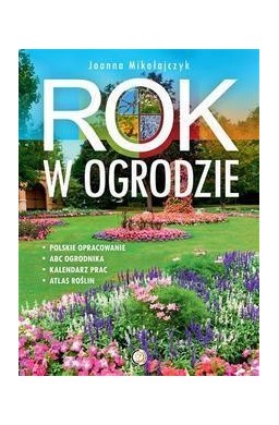 Rok w ogrodzie