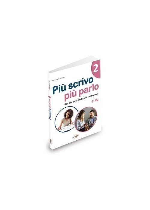 Piu scrivo piu parlo B1-B2