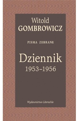 Dziennik 1953-1956. Pisma zebrane