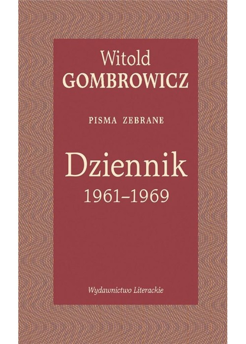 Dziennik 1961-1969. Pisma zebrane