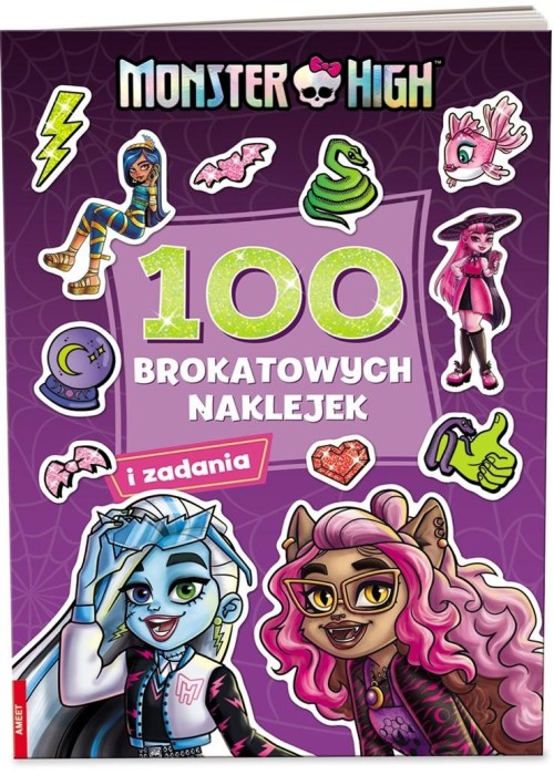 Monster High. 100 brokatowych naklejek